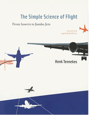 The Simple Science of Flight PDF