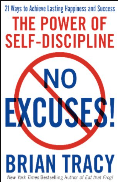 No Excuses! The Power of Self-Discipline Pdf