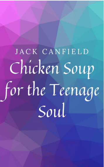 Chicken Soup for the Teenage Soul PDF